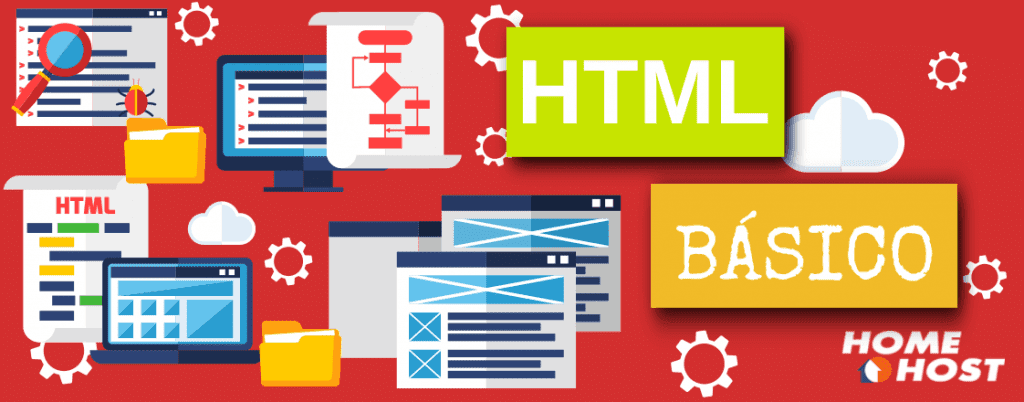HTML Básico: iniciando no desenvolvimento web com HTML | Homehost