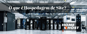 O que é Hospedagem de Site?