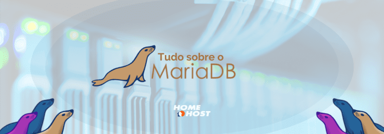 MariaDB 10: Ainda mais poderoso que o MySQL