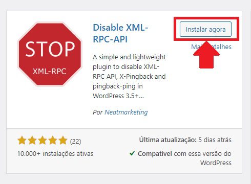 Instalando o Plugin Disable XML-RCP-API para poder desabilitar o arquivo XMLRPC no WordPress