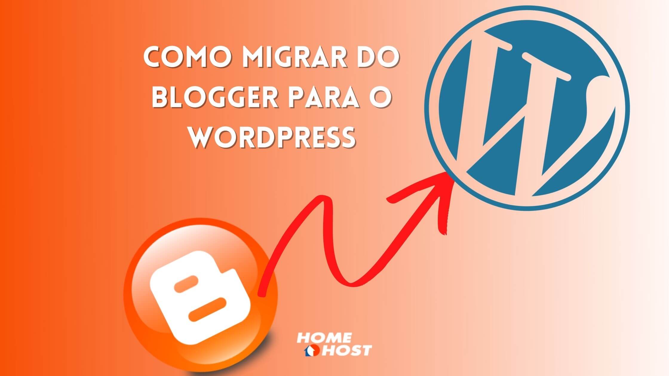 Como Migrar do Blogger para o Wordpress