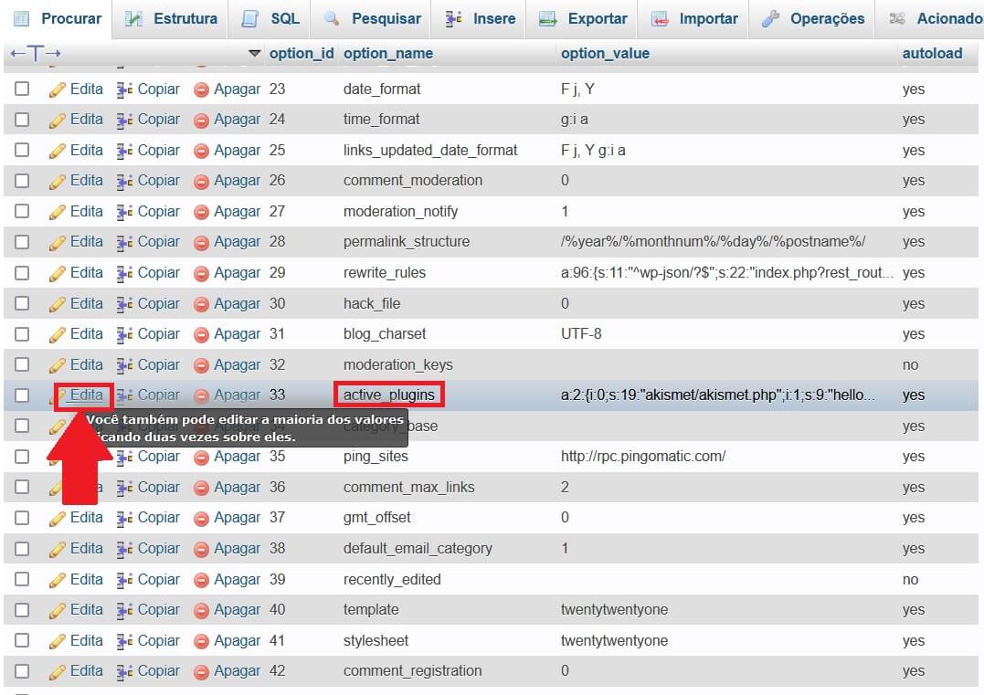 Alterando o valor do active_plugins, para desativar os plugins do wordpress