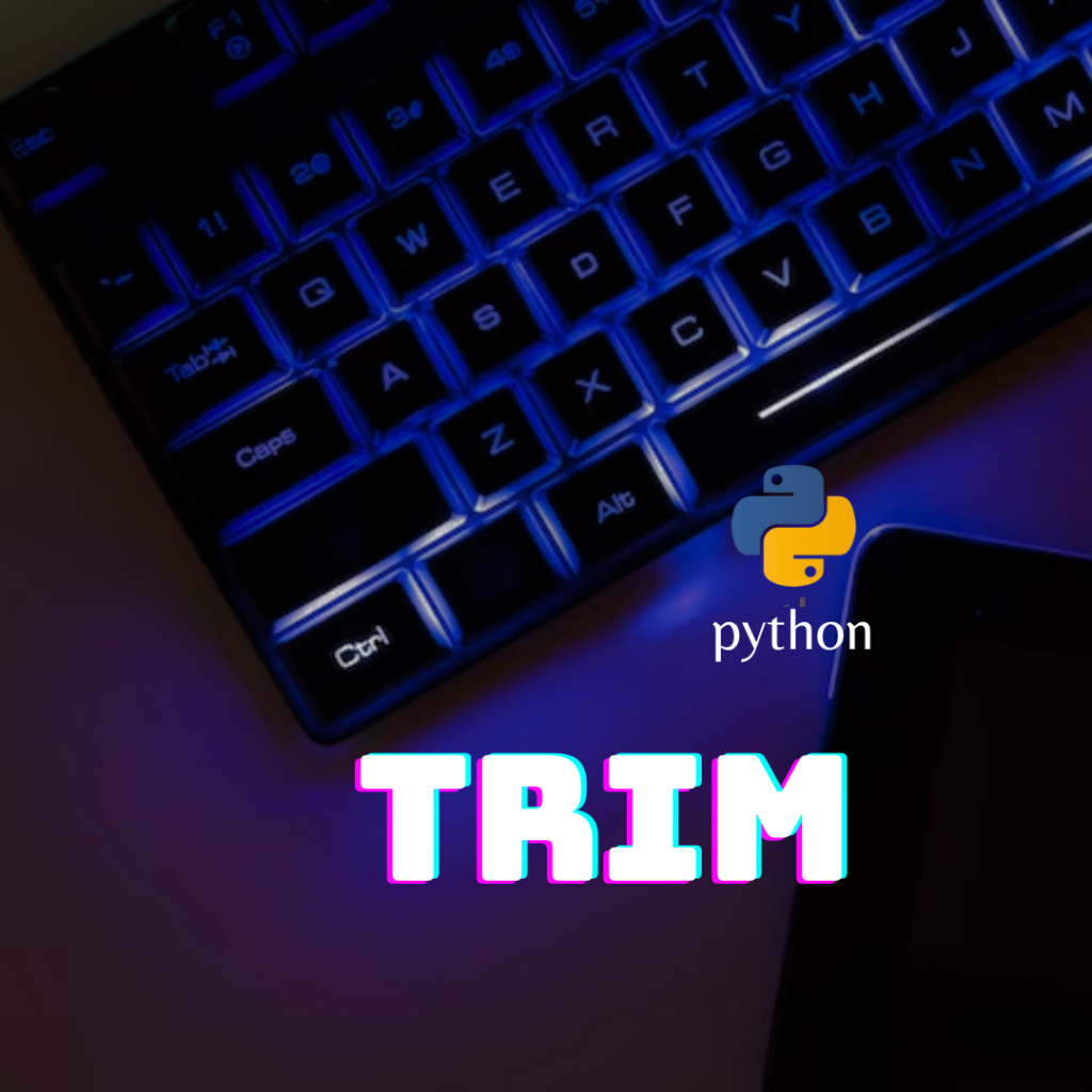 trim para remover elementos no python