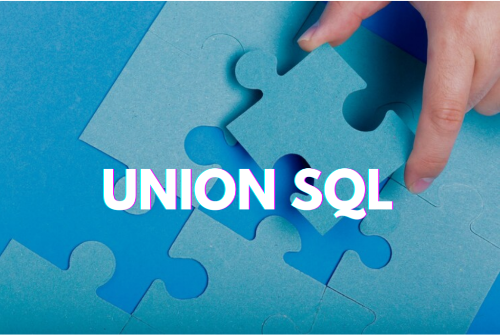 Union SQL