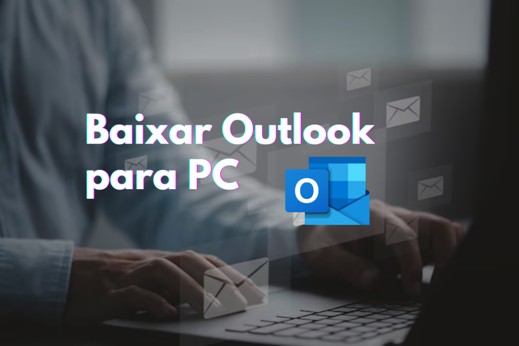 Baixar Outlook para PC