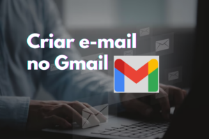 Criar email no Gmail