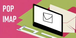 pop ou imap