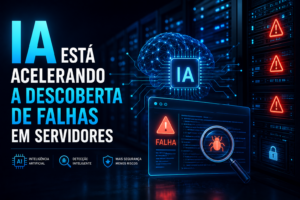 IA está acelerando a descoberta de falhas em servidores