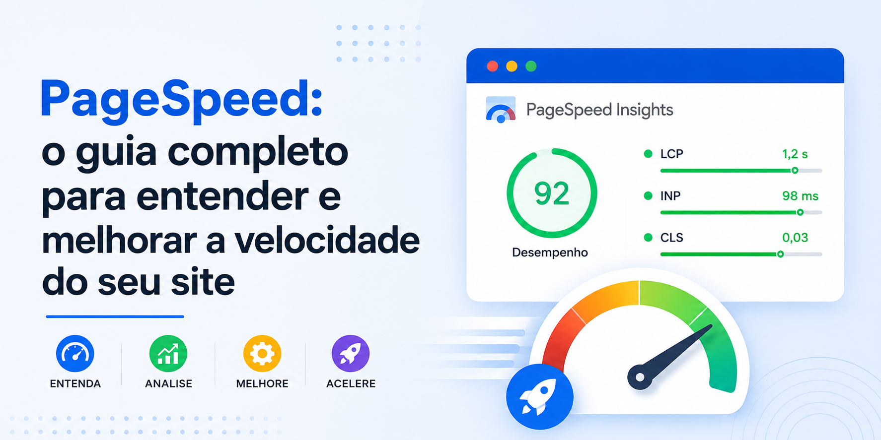 PageSpeed: o guia completo para entender e melhorar a velocidade do seu ...